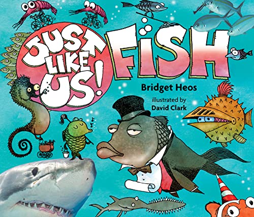 Stock image for Just Like Us! Fish for sale by Better World Books: West