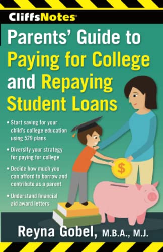 9780544577909: CliffsNotes Parents' Guide to Paying for College and Repaying Student Loans
