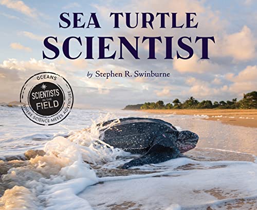 Stock image for Sea Turtle Scientist (Scientists in the Field Series) for sale by SecondSale