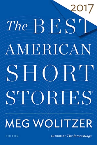 9780544582903: The Best American Short Stories 2017