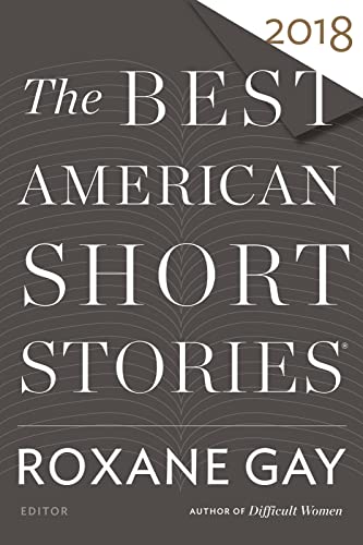 Stock image for Best American Short Stories 2018 (The Best American Series ®) for sale by HPB-Diamond