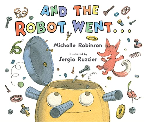 Beispielbild fr And the Robot Went . zum Verkauf von Better World Books: West