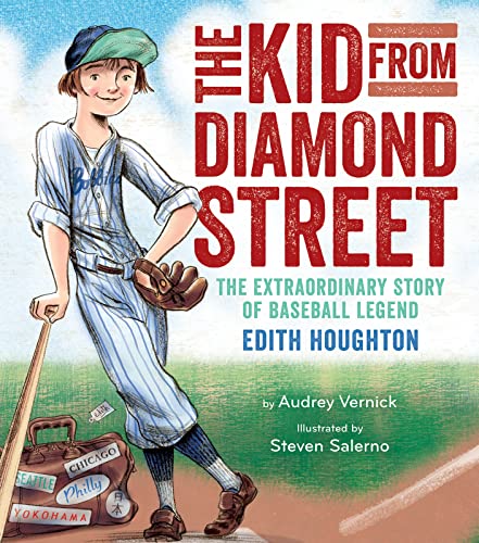 9780544611634: The Kid from Diamond Street: The Extraordinary Story of Baseball Legend Edith Houghton