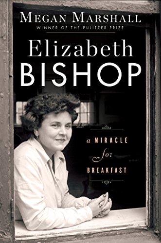 Stock image for ELIZABETH BISHOP : A MIRACLE FOR BREAKFAST for sale by Studio Books