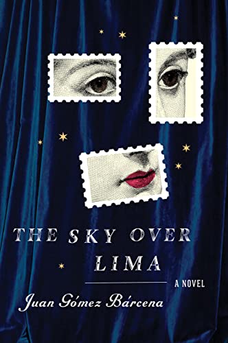 Stock image for The Sky Over Lima for sale by Better World Books