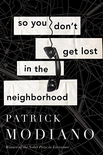 Beispielbild fr So You Don't Get Lost in the Neighborhood: A Novel zum Verkauf von Walther's Books