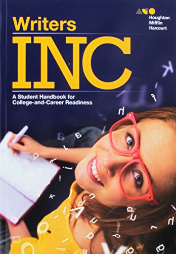 Stock image for Writers INC : Student Handbook for College-And-Career Readiness for sale by Better World Books