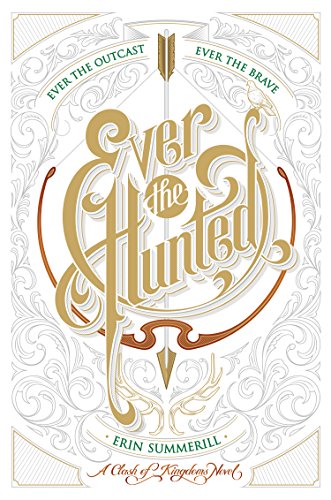 9780544664456: Ever the Hunted