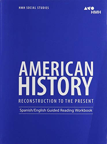 

English/Spanish Guided Reading Workbook (American History: Reconstruction to the Present)
