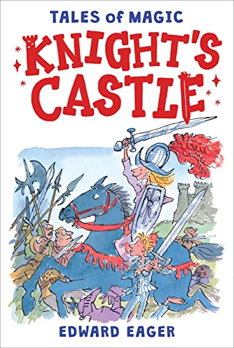 9780544671713: Knight's Castle (Tales of Magic, 3)