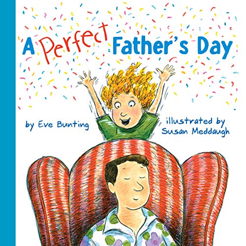 Stock image for A Perfect Father's Day : A Father's Day Gift Book from Kids for sale by Better World Books