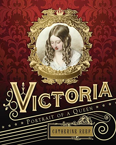 Stock image for Victoria: Portrait of a Queen for sale by Your Online Bookstore