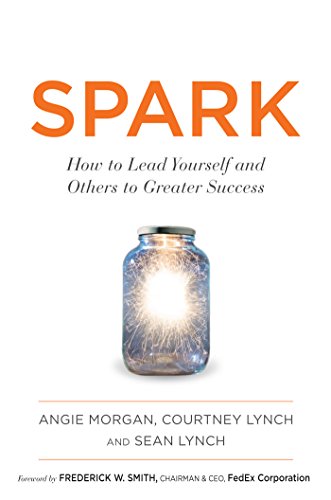 Imagen de archivo de Spark: How to Lead Yourself and Others to Greater Success a la venta por AwesomeBooks
