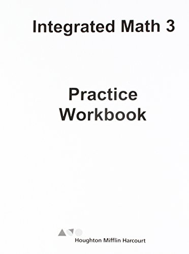 9780544716537: Integrated Math 3: Practice Workbook