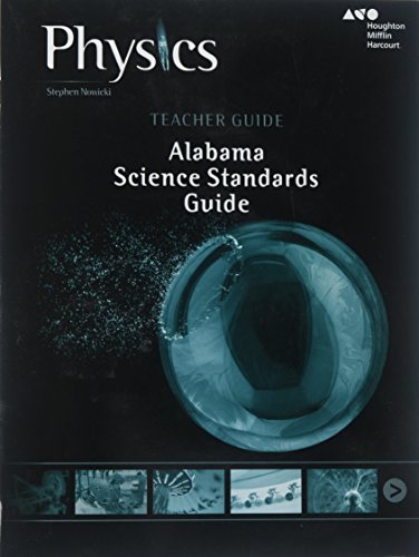 Stock image for Houghton Mifflin Harcourt Physics Alabama: Science Standards Guide ; 9780544765115 ; 0544765117 for sale by APlus Textbooks