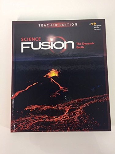 Stock image for Houghton Mifflin Harcourt Science Fusion The Dynamic Earth Teacher Edition 2017 for sale by Ed_Solutions