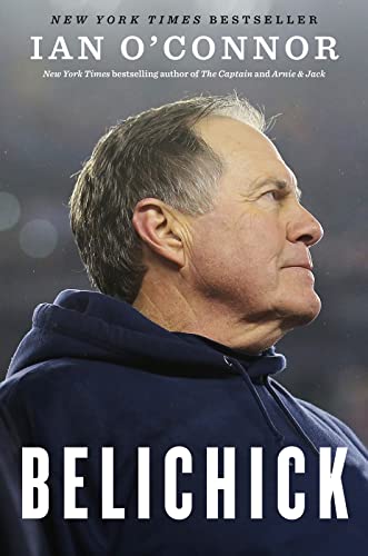 Beispielbild fr Belichick: The Making of the Greatest Football Coach of All Time zum Verkauf von WorldofBooks