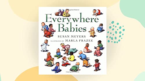 Beispielbild fr Everywhere Babies (Padded Board Book) zum Verkauf von SecondSale