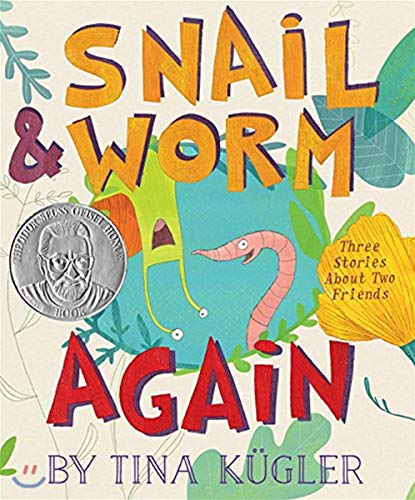 Beispielbild fr Snail and Worm Again : Three Stories about Two Friends zum Verkauf von Better World Books