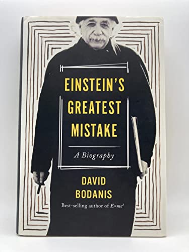 9780544808560: Einstein's Greatest Mistake: A Biography