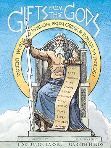 9780544810860: Gifts from the Gods: Ancient Words and Wisdom from Greek and Roman Mythology