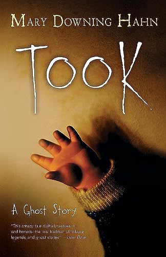 9780544813106: Took: A Ghost Story