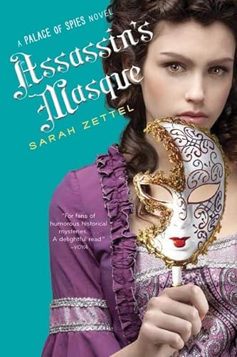 Stock image for Assassin's Masque (Palace of Spies, 3) for sale by Wonder Book