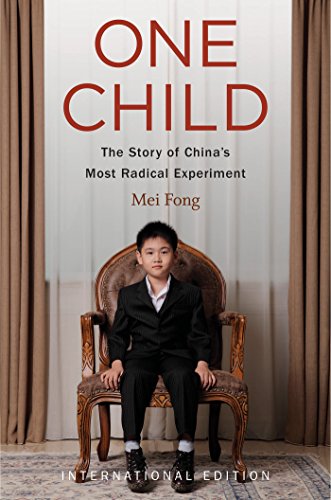 9780544815582: One Child: The Story of China's Most Radical Experiment