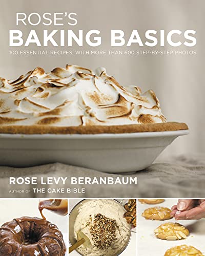 Imagen de archivo de Roses Baking Basics: 100 Essential Recipes, with More Than 600 Step-by-Step Photos a la venta por Goodwill San Antonio