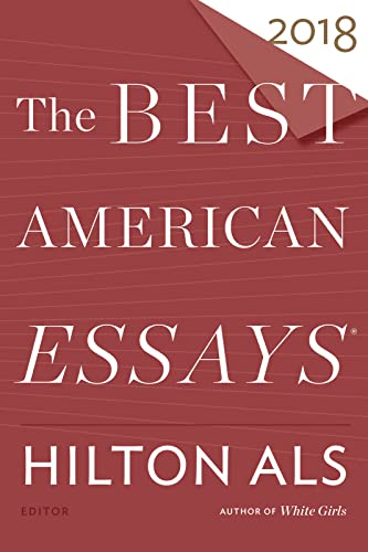 Beispielbild fr Best American Essays 2018 (The Best American Series ®) zum Verkauf von PlumCircle