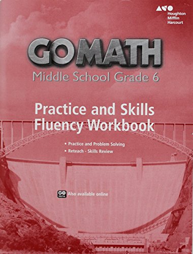Stock image for Practice Fluency Workbook Grade 6 (Go Math!) for sale by SecondSale