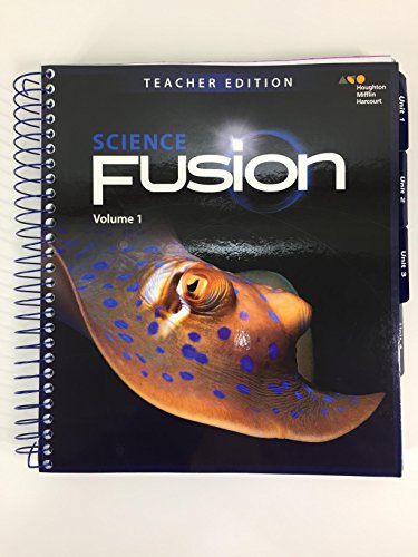 Stock image for Houghton Mifflin Harcourt Science Fusion Grade 4 Volume 1 Teacher Edition 2017 for sale by HPB-Red