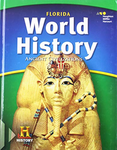 Imagen de archivo de HMH FL Social Studies: World History: Ancient Civilizations Florida: Student Edition 2018 a la venta por TextbookRush