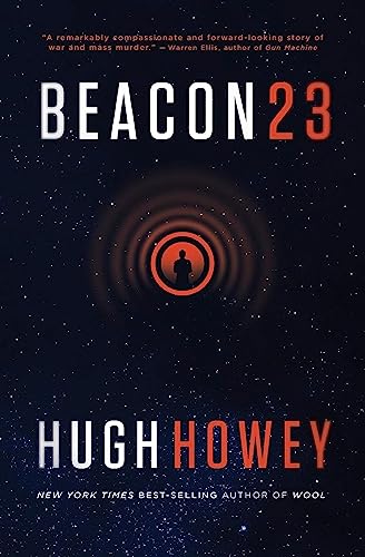 Imagen de archivo de Beacon 23: The Complete Novel a la venta por Goodwill Industries
