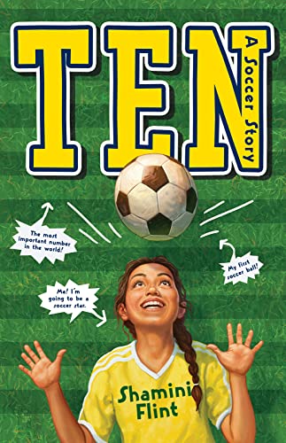 9780544850019: Ten: A Soccer Story