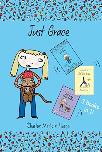 Beispielbild fr Just Grace Three Books In One!: Just Grace, Still Just Grace, Just Grace Walks the Dog zum Verkauf von Wonder Book