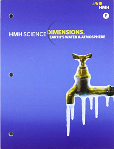 Imagen de archivo de Student Edition Module E Grades 6-8 2018: Earths Water and Atmosphere (Science Dimensions) a la venta por -OnTimeBooks-