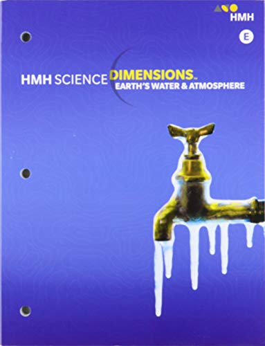 Stock image for Student Edition Module E Grades 6-8 2018: Earth?s Water and Atmosphere (Science Dimensions) for sale by Your Online Bookstore