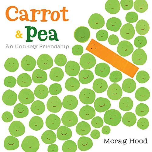 Stock image for Carrot and Pea : An Unlikely Friendship for sale by Better World Books