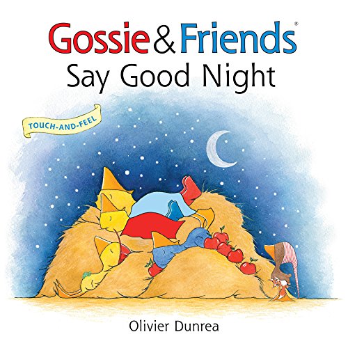 9780544915039: Gossie & Friends Say Good Night Board Book