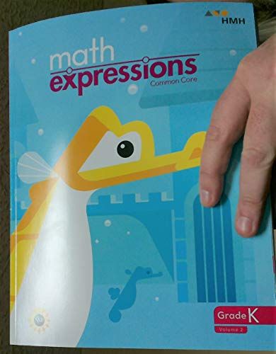 9780544919846: Math Expressions Common Core - Student Activity Book, Grade K, Vol. 2 Paperback