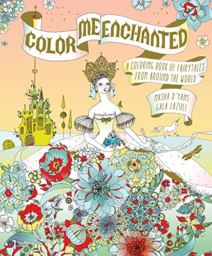 Beispielbild fr Color Me Enchanted: A Coloring Book of Fairy Tales from Around the World zum Verkauf von HPB-Emerald