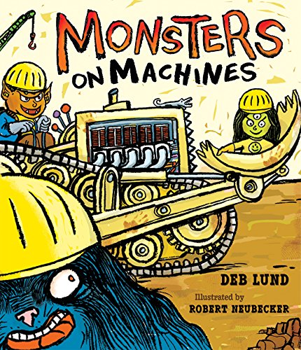 Stock image for Monsters on Machines for sale by Better World Books: West