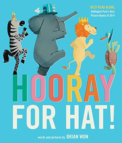 9780544930636: Hooray for Hat!