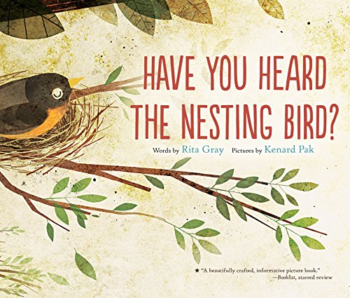 Stock image for Have You Heard the Nesting Bird? for sale by SecondSale