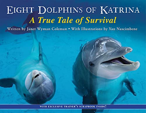 Beispielbild fr Eight Dolphins of Katrina: A True Tale of Survival zum Verkauf von SecondSale