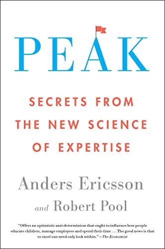 Beispielbild fr Peak: Secrets from the New Science of Expertise zum Verkauf von HPB-Red