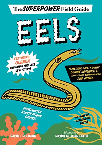 9780544949218: Eels (Superpower Field Guide)