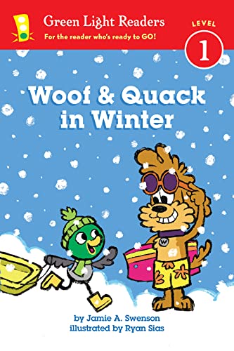 Stock image for Woof and Quack in Winter (Reader) : A Winter and Holiday Book for Kids for sale by Better World Books