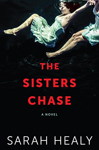 9780544960077: The Sisters Chase
